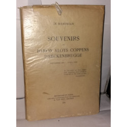Souvenirs du Baron Aloys Coppens d'Eeckenbrugge (Novembre 1895 -...