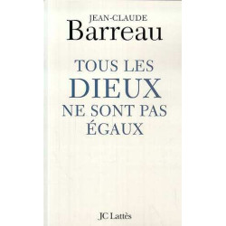 Tous les dieux ne sont pas égaux