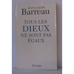Tous les dieux ne sont pas égaux