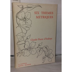 Six thèmes métriques