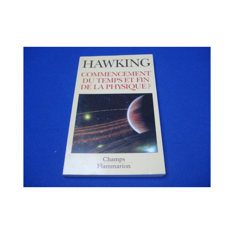 Commencement du temps et fin de la physique