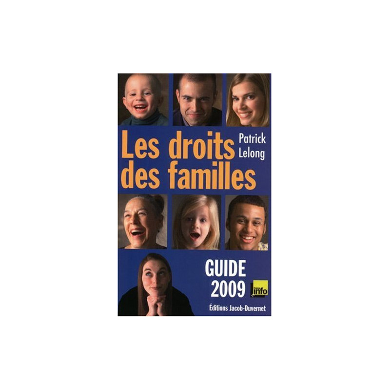 Les droits des familles : Guide 2009