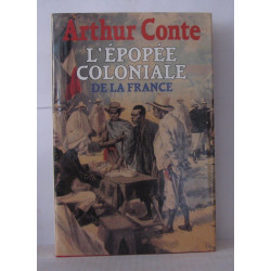 L'epopée coloniale de la france