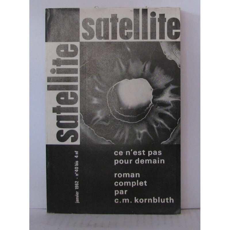 Satellite N°40 Bis