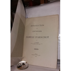 Introduction pour l'épitaphier de la famille d'Arschot