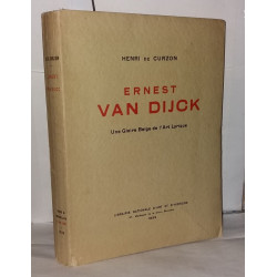 Ernest Van Dijck Une gloire Belge de l'Art Lyrique