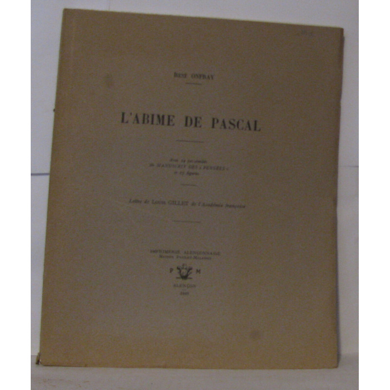 L'abime de pascal numéroté Avec 14 fac-similés de Manuscrits des...