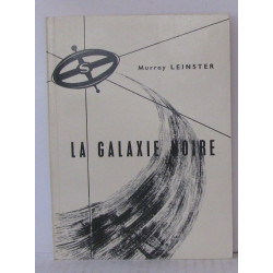 La galaxie noire