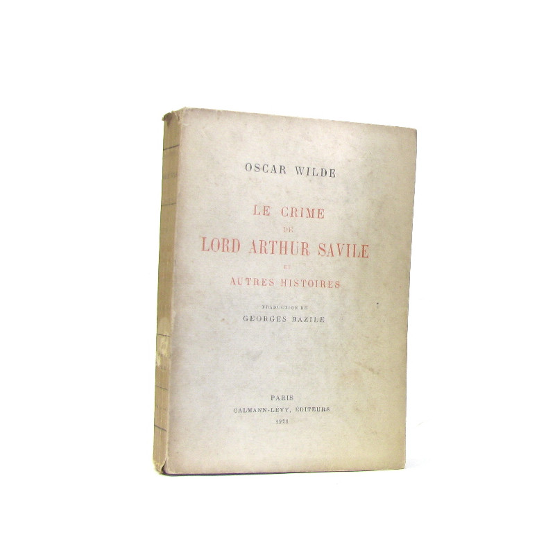 Le crime de lord arthur savile et autres histoires
