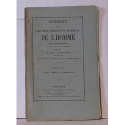 Matériaux pour l'histoire primitive et naturelle de l'homme revue...