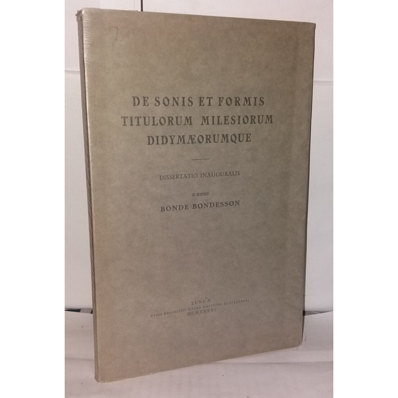 De sonis et formis titulorum milesiorum didymaeorumque -...