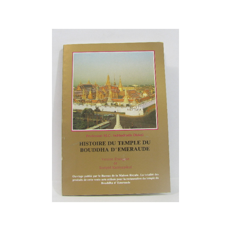 Histoire du temple du bouddha d'emeraude