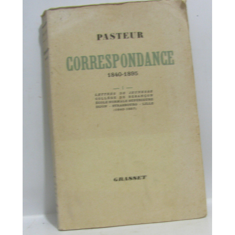 Correspondance 1840-1895 tome premier lettres de jeunesse collège...