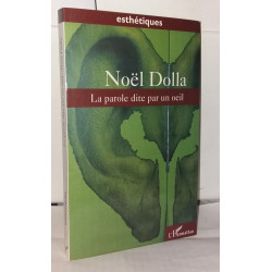 La parole dite par un oeil
