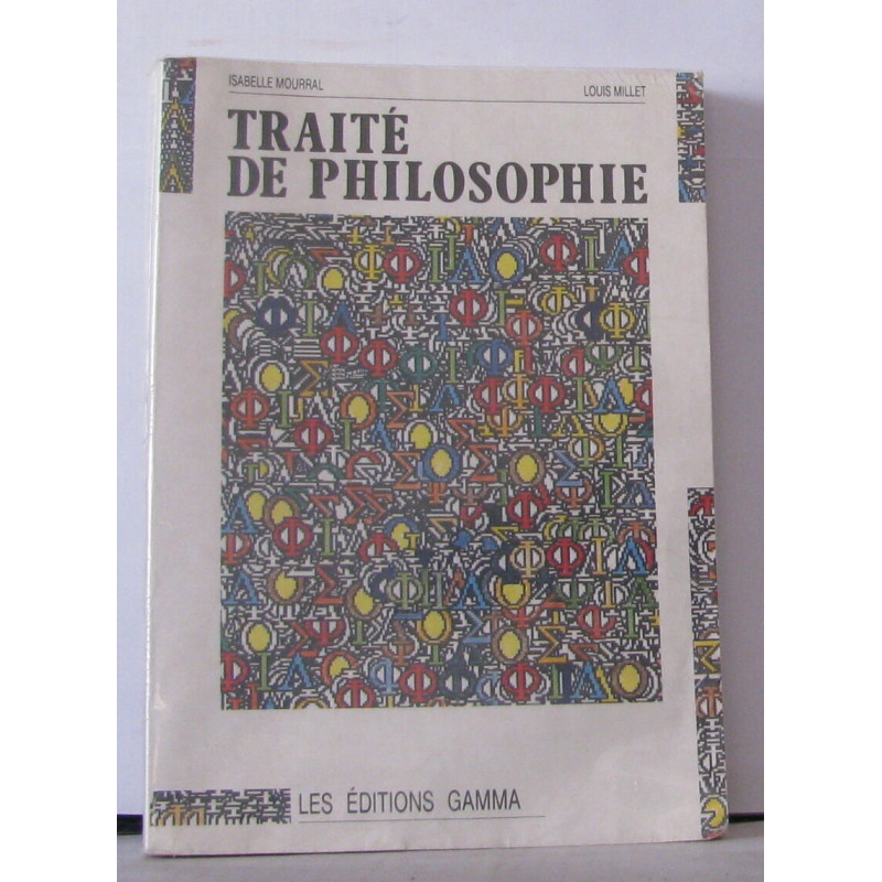 Cours de philosophie. tome 1 traité de philosophie
