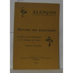 Alençon Histoire des cimetières La place de la Madelaine et le...