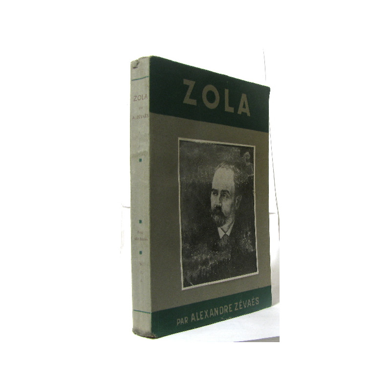 Zola (à la gloire de ...)