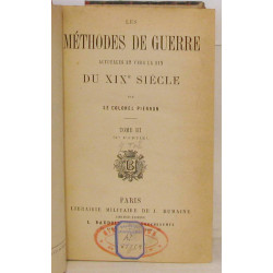 Les méthodes de la guerre. Actuelles et vers la fin du XIXe...