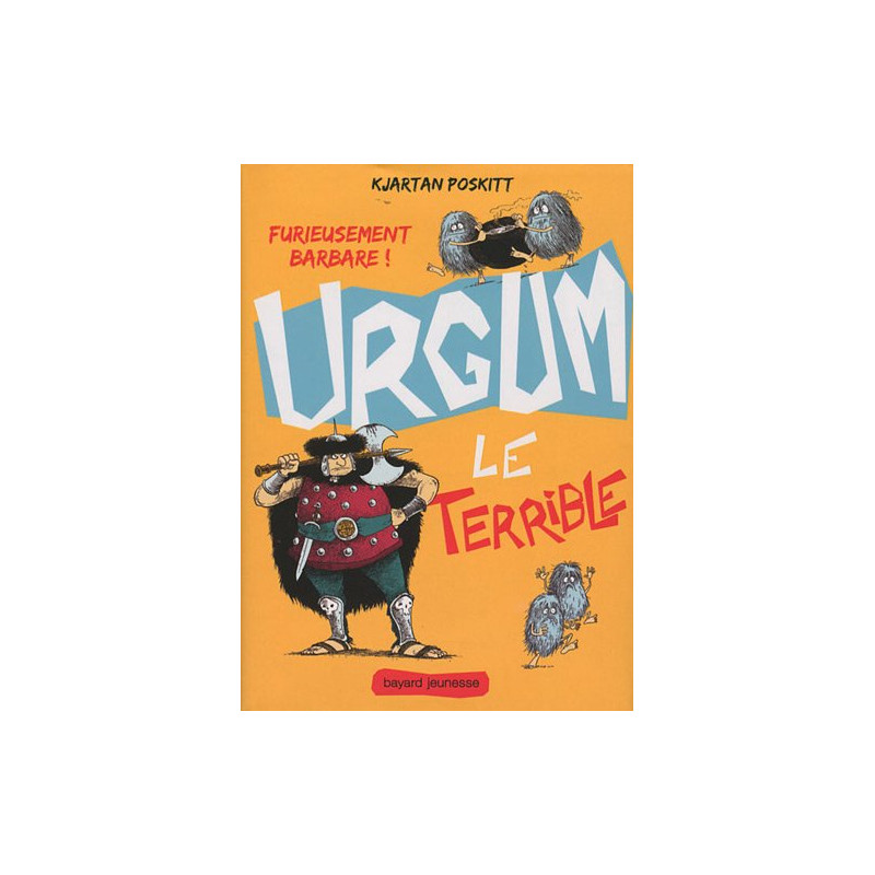 Urgum le terrible tome 1