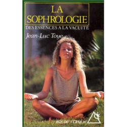 La sophrologie : Des essences à la vacuité