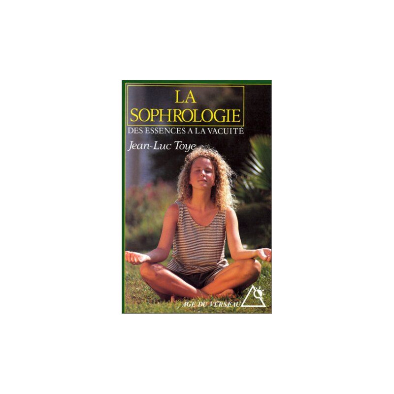 La sophrologie : Des essences à la vacuité