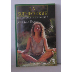 La sophrologie : Des essences à la vacuité