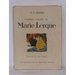 L'unique amour de Marie Lerque