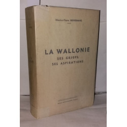 La Wallonie ses griefs ses adaptations