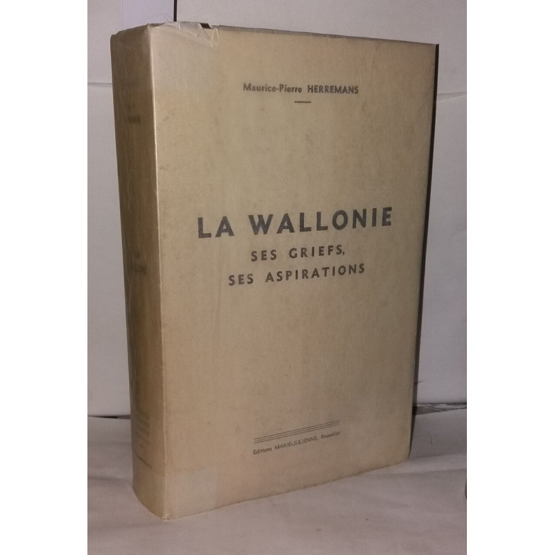La Wallonie ses griefs ses adaptations
