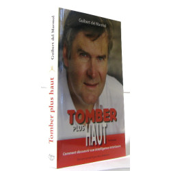 Tomber plus haut