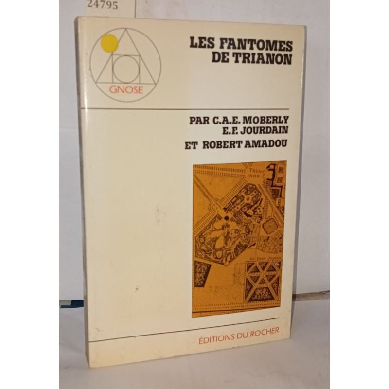 Les fantomes de trianon / une aventure