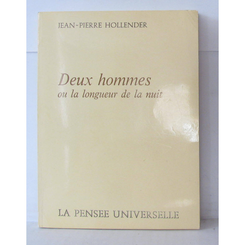 Deux-hommes ou la longueur de la nuit