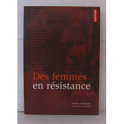 Des femmes en résistance : 1939-1945