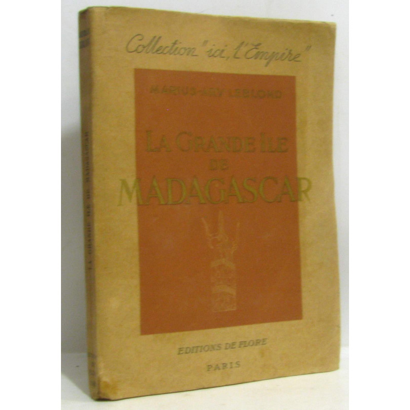 La grande Ile de Madagascar (pages non coupées)