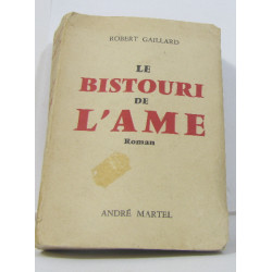 Le bistouri de l'ame