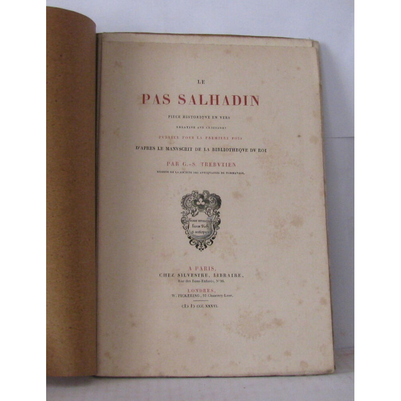 Le pas salhadin pièce historique en vers relative aux croisades...