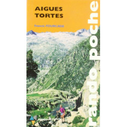 Rando Poche : Aigues Tortes