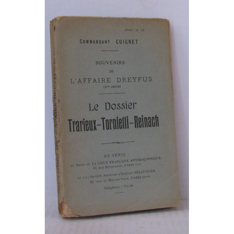Souvenirs de l?Affaire Dreyfus (1 ère série) - Le Dossier...