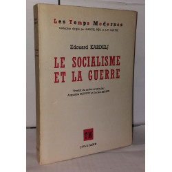 Le socialisme et la guerre