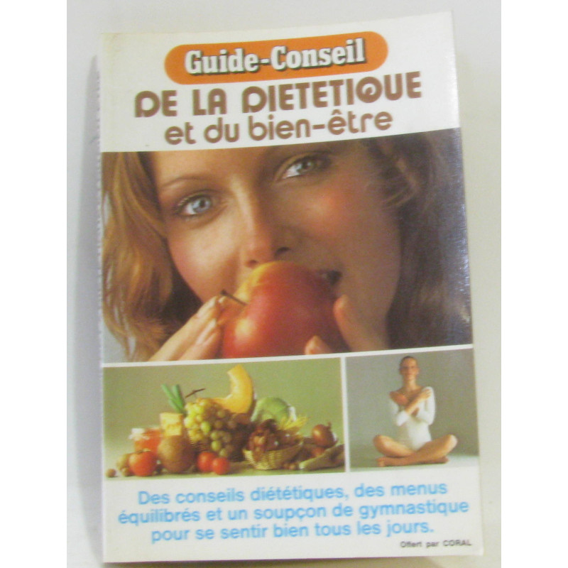 Guide-conseil de la diététique et du bien-être