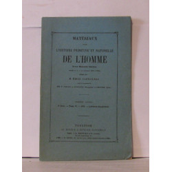 Matériaux pour l'histoire primitive et naturelle de l'homme revue...