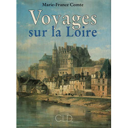 Voyages sur la Loire (E.O)