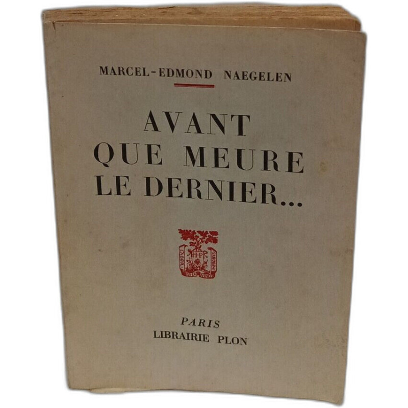 Avant que meure le dernier