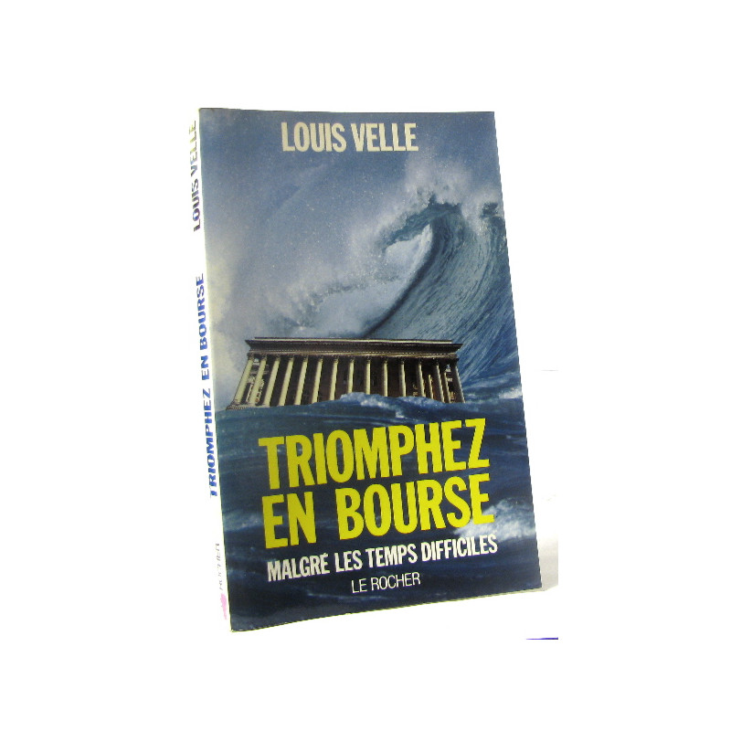 Triomphez en Bourse malgré les temps difficiles