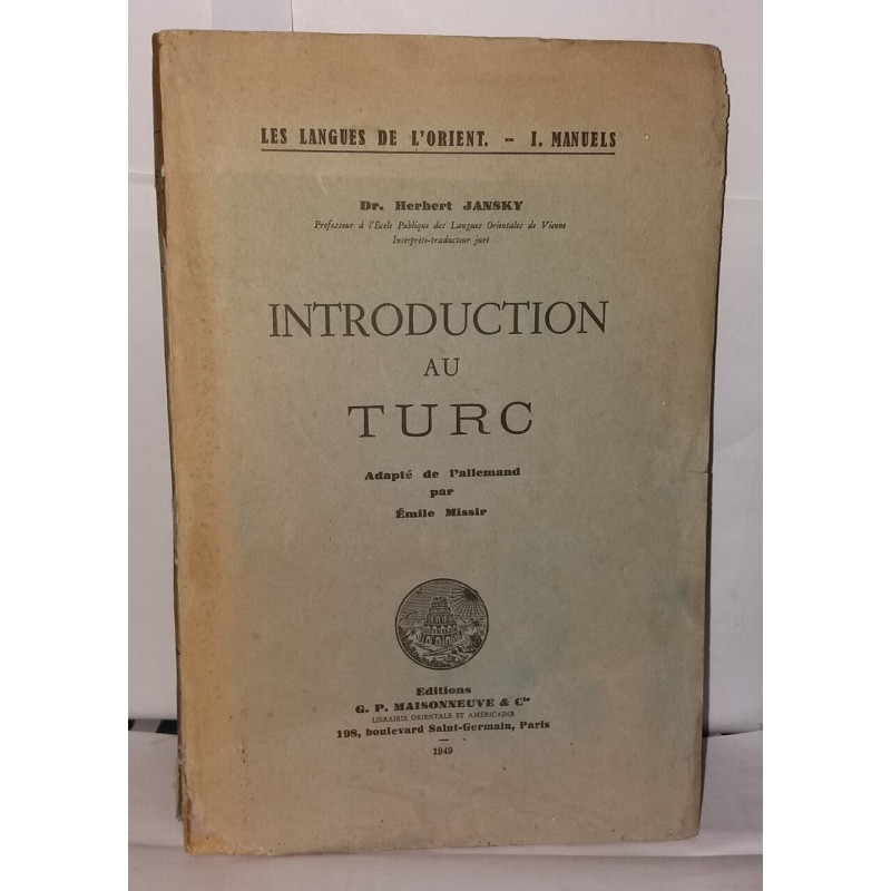 Introduction au turc adapté de l'allemand par Émile Missir