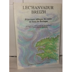 Repertoire bilingue des noms de lieux de Bretagne : LEC'HANVADUR...