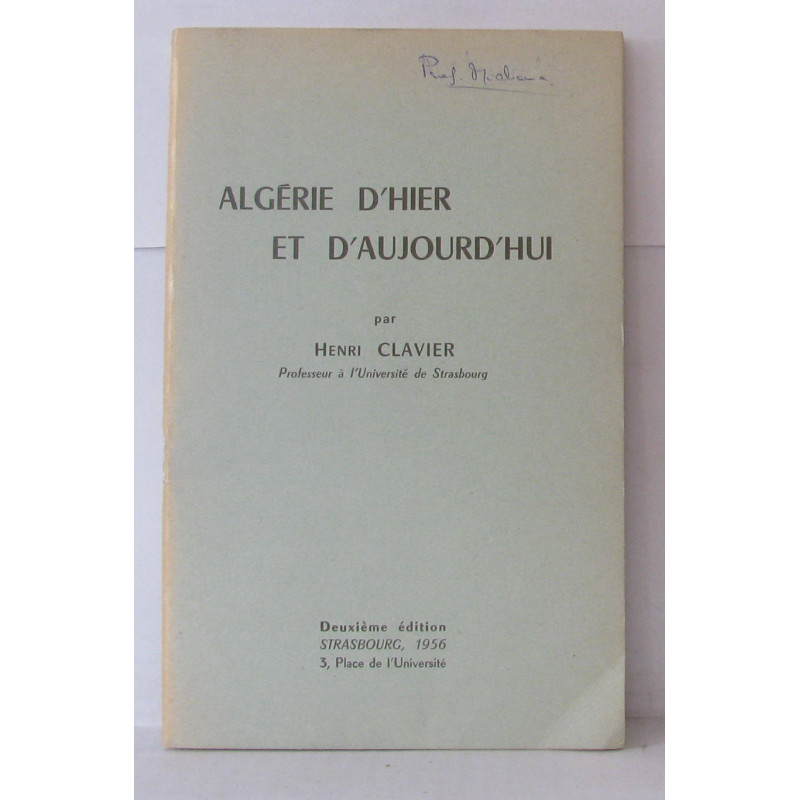 Algérie d'hier et d'aujourd'hui