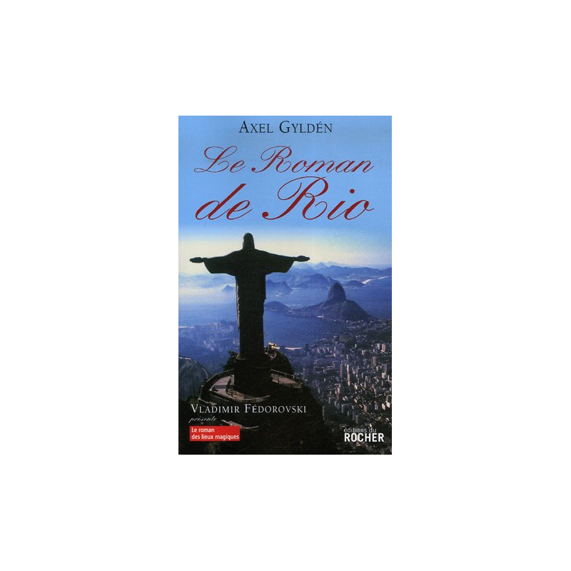Le roman de Rio