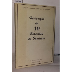 Historique du 14e Bataillon de Fusiliers