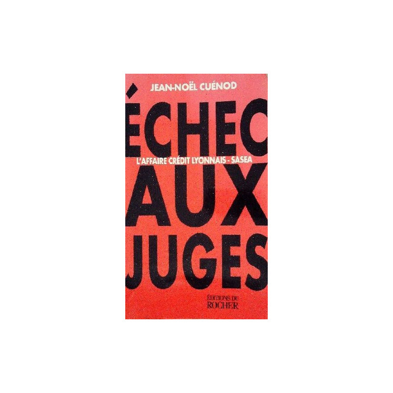 Echecs aux juges